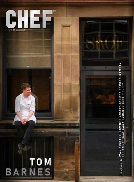 Chef & Restaurant UK – July 2024 Cover