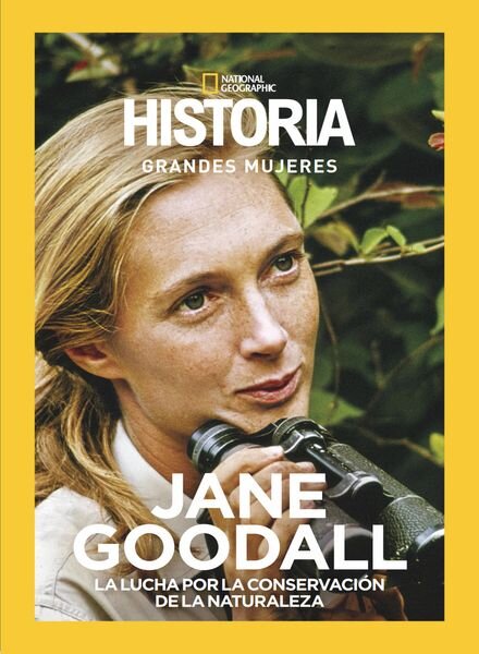 Historia National Geographic Edicion especial – Jane Goodall 2024 Cover