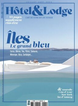 Hotel & Lodge – Juillet-Aout 2024