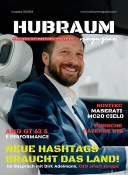 Hubraum Magazine Deutsche Ausgabe – 29 Juni 2024