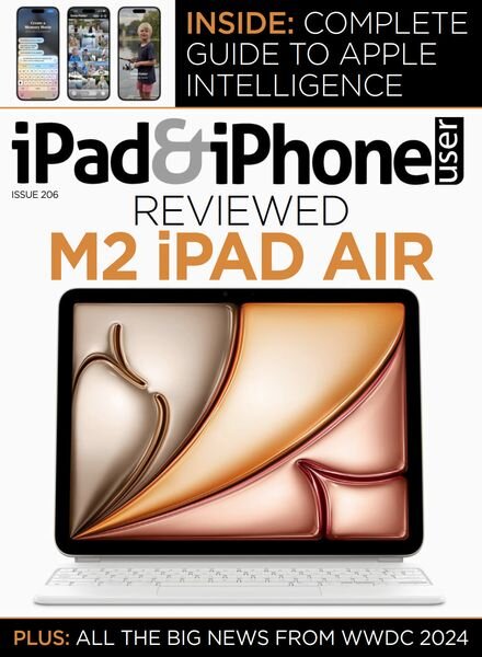 iPad & iPhone User – Issue 206 2024 Cover