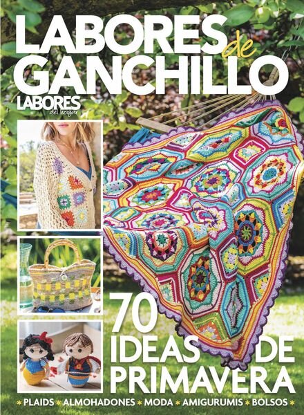 Labores del Hogar Edicion especial – Ganchillo-70 Ideas De Primavera 2024 Cover