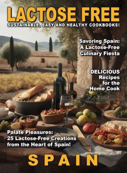 Lactose Free – Spain – July 2024 Cover