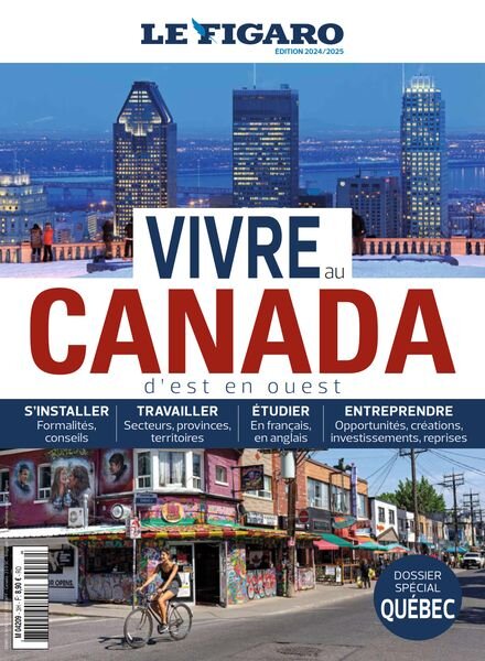 Le Figaro – Hors-Serie – Vivre au Canada 2024-2025 Cover