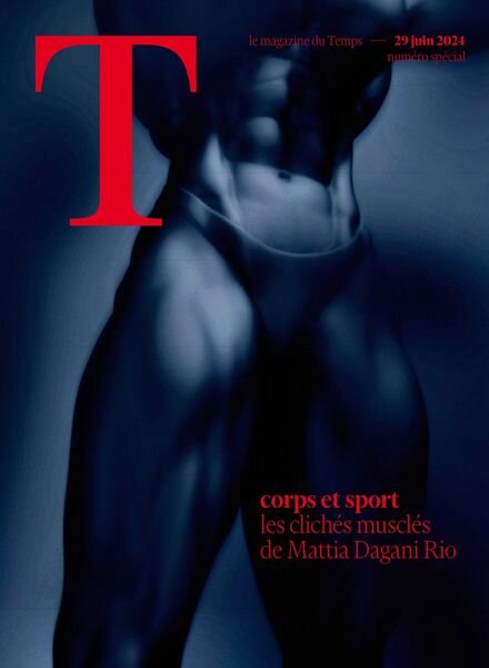 Le Temps Magazine – 29 Juin 2024 Cover
