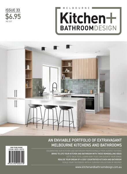Melbourne Kitchen + Bathroom Design – Issue 33 2024 Cover