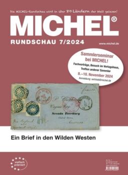 Michel-Rundschau – Juli 2024
