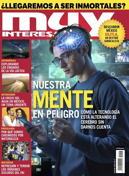 Muy Interesante Mexico – Julio 2024 Cover