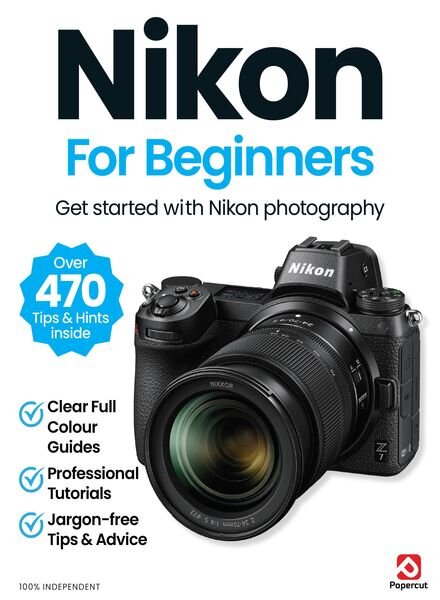 Nikon For Beginners – July 2024 Cover