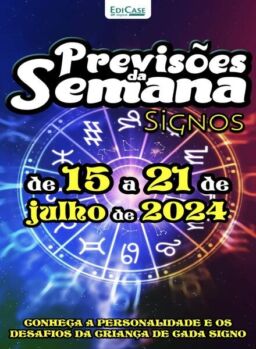 Previsoes da Semana – 15 Julho 2024