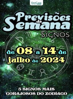Previsoes da Semana – 8 Julho 2024