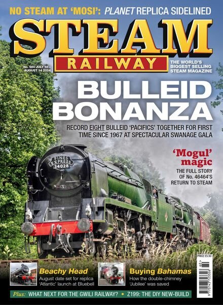 Steam Railway – Issue 560 – July 2024 Cover