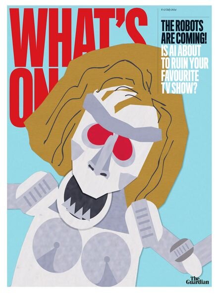 The Guardian What’s On – 6 July 2024 Cover