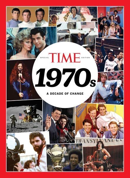 Time Special Edition – 1970’s Decade of Change Cover