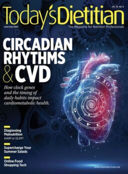 Today’s Dietitian – June-July 2024