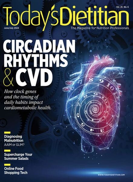 Today’s Dietitian – June-July 2024 Cover