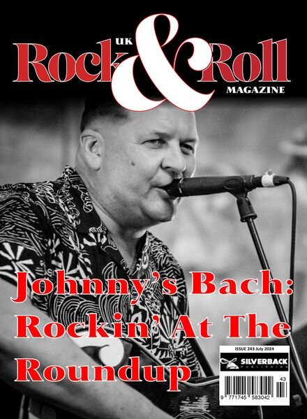 UK Rock & Roll Magazine – Issue 243 – July 2024 Cover