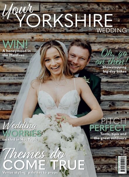 Your Yorkshire Wedding – July-August 2024 Cover