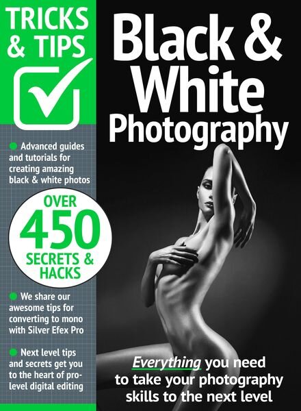 Black & White Photography Tricks and Tips – August 2024 Cover