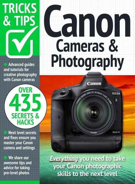 Canon Cameras & Photography Tricks and Tips – August 2024 Cover