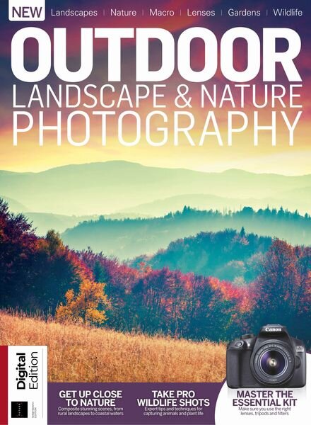 Digital Camera Presents – Outdoor Landscape & Nature Photography – 19th Editon – August 2024 Cover