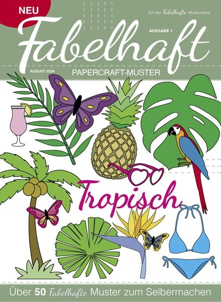 Fabelhaft Papercraft-Muster – Tropical 2024 Cover