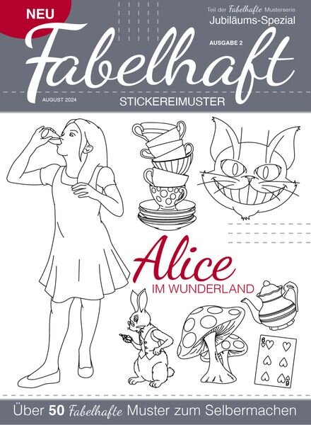 Fabelhaft Stickereimuster – Alice im Wunderland 2024 Cover