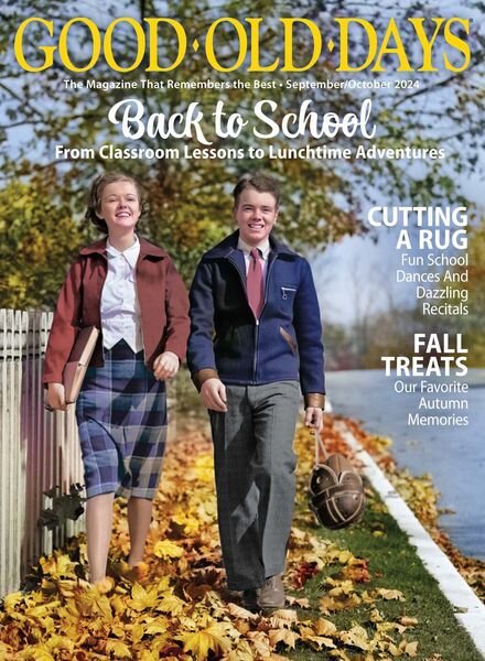 Good Old Days – October 2024 Cover
