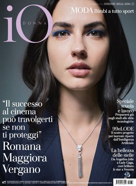 Io Donna del Corriere della Sera – 24 Agosto 2024 Cover