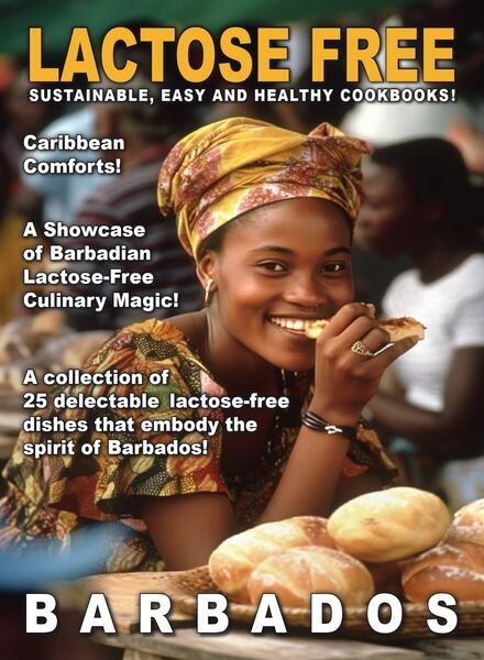 Lactose Free – Barbados – August 2024 Cover