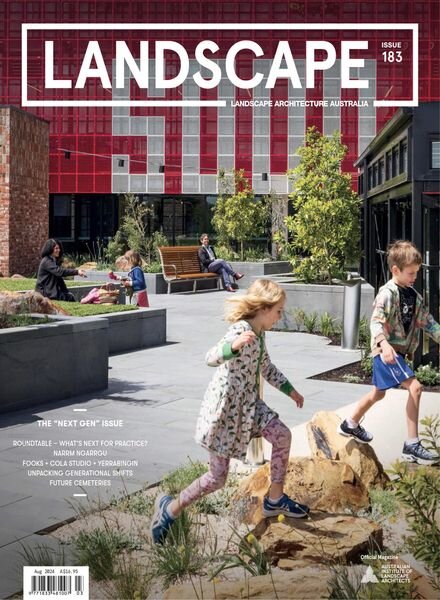 Landscape Architecture Australia – Issue 183 – August 2024 Cover