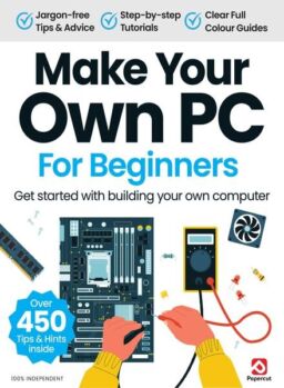 Make Your Own PC For Beginners – July 2024