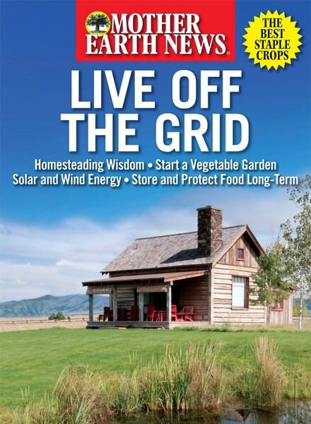 Mother Earth News – Live Off the Grid 2024 Cover