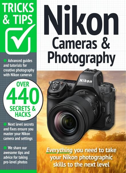 Nikon Cameras & Photography Tricks and Tips – August 2024 Cover