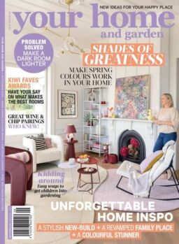 NZ Your Home & Garden – September 2024