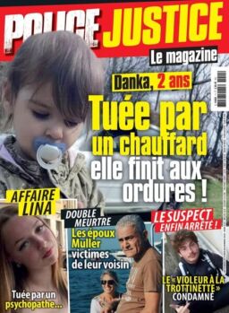 Police Justice le Magazine – Septembre-Octobre-Novembre 2024