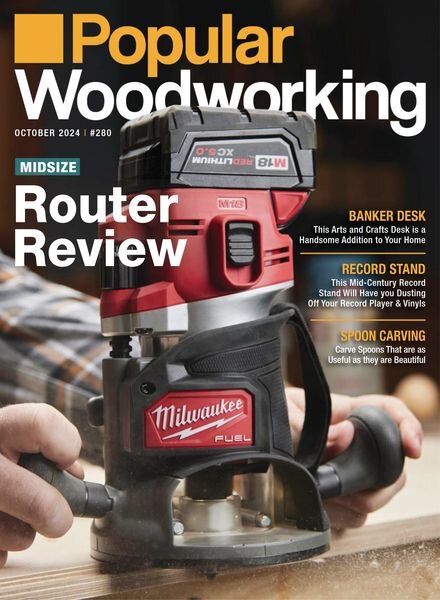 Popular Woodworking – September-October 2024 Cover