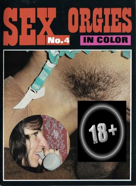 Sex Orgies in Color – N 4 1969 Cover