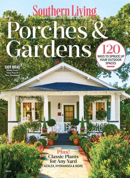 Southern Living – Porches & Gardens 2024 Cover