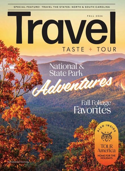 Travel Taste and Tour – Fall 2024 Cover