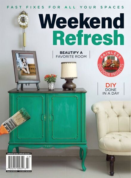 Weekend Refresh – Fast Fixes For All Your Spaces 2024 Cover