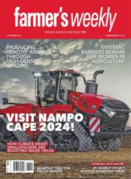 Farmer’s Weekly – 6 September 2024