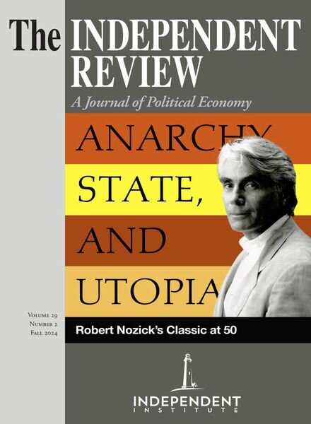 The Independent Review – Fall 2024 Cover