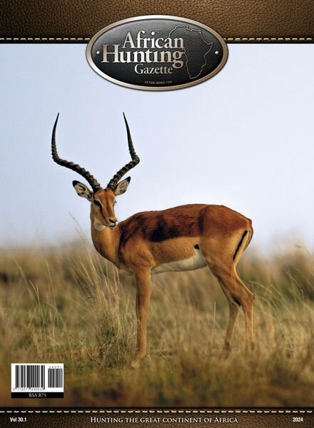 African Hunting Gazette – Volume 30 Issue 1 2024 Cover