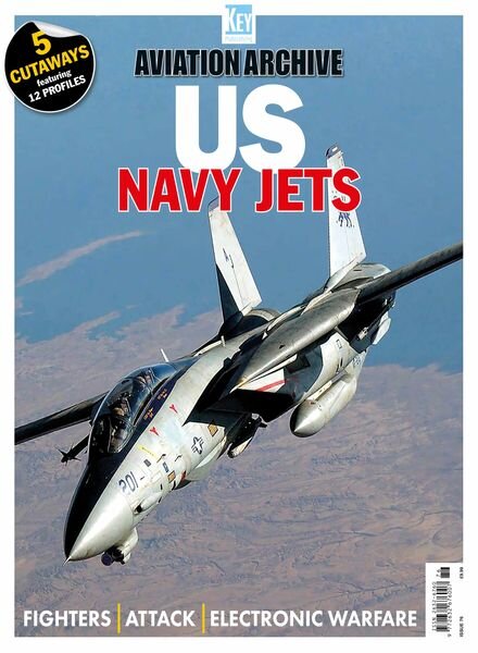 Aviation Archive – Issue 76 US Navy Jets – October 2024 Cover
