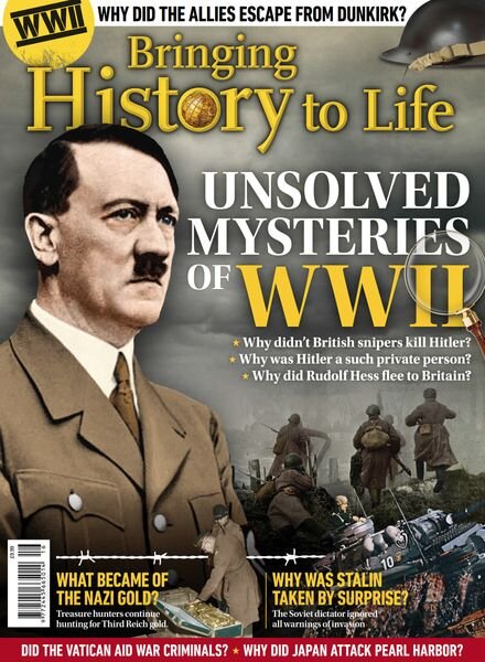 Bringing History to Life – Unsolved Mysteries of WWII Cover