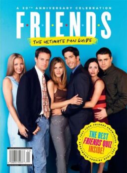 Friends – The Ultimate Fan Guide 30th Anniversary Celebration 2024