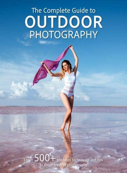 The Complete Guide to Outdoor Photography – October 2024 Cover