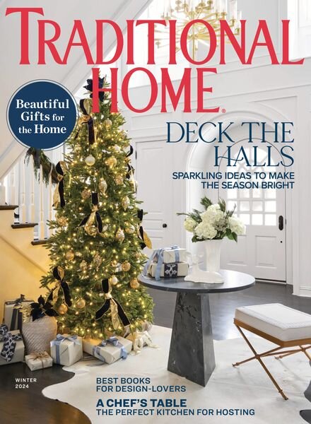 Traditional Home – Winter 2024 Cover