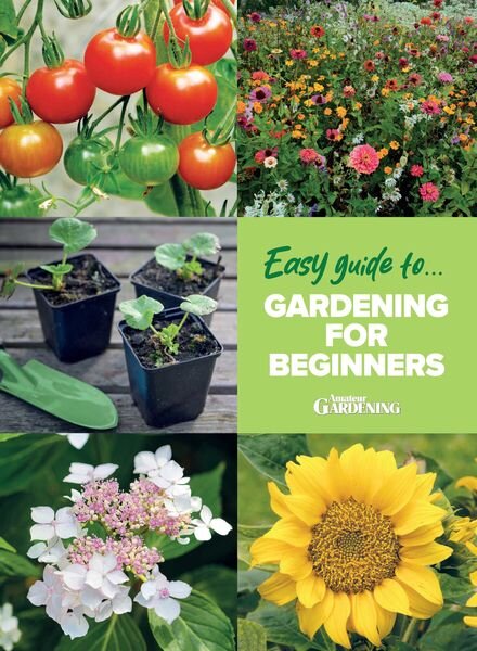 Amateur Gardening Easy Guide – Issue 2 2024 Cover